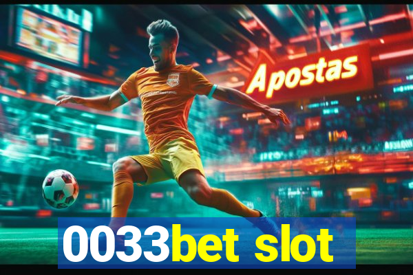 0033bet slot